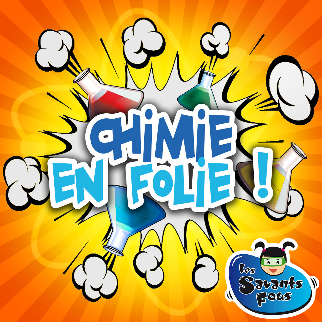 chimie Savants Fous